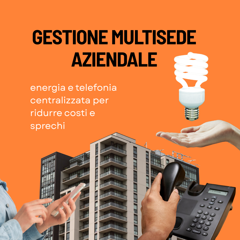 Grafica sulla gestione multisede aziendale con edifici, telefono, smartphone e lampadina a basso consumo, dedicata alla centralizzazione di energia e telefonia.